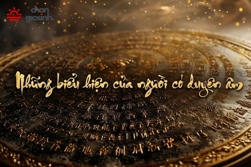 Những biểu hiện của người có duyên âm